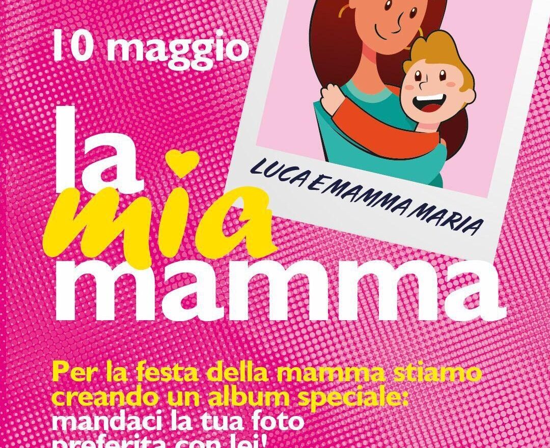 Festa della mamma 2026: Liguria promuove "La mia mamma" tra social e De Ferrari